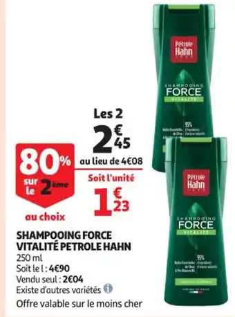 Auchan Supermarché Shampooing Force Vitalité Petrole Hahn offre