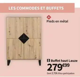 Conforama Buffet haut lauze offre