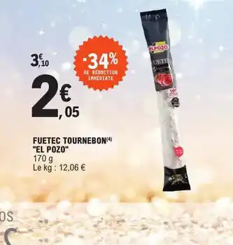 E.Leclerc Fuetec Tournebon El Pozo offre