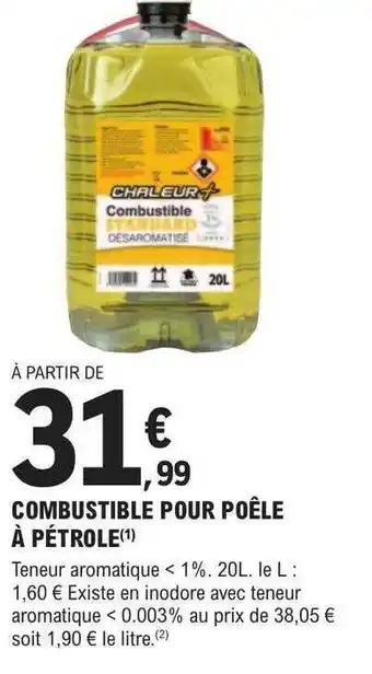 Combustible pour poêle à pétrole