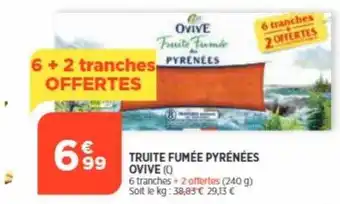 Bi1 Truite fumée pyrénées ovive offre