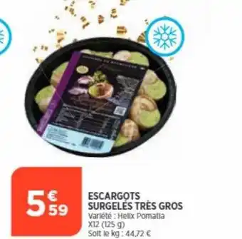 Bi1 Escargots surgelés très gros offre