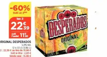 Bi1 Original desperados offre