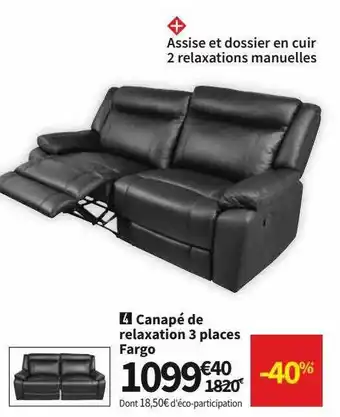 Conforama Canapé de relaxation 3 places fargo offre
