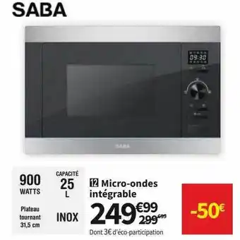 Conforama Saba micro-ondes intégrable offre