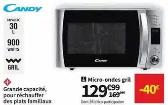 Conforama Candy micro-ondes gril offre