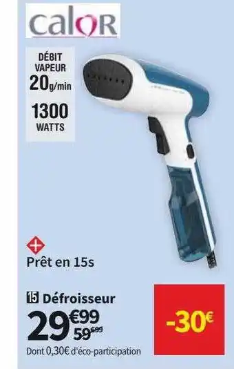 Conforama Calor défroisseur offre
