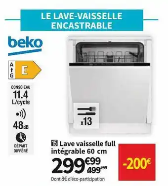 Conforama Beko lave vaisselle full intégrable offre
