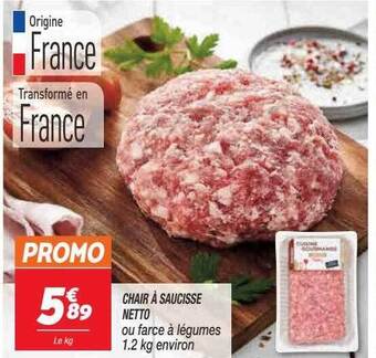 Netto Chair à saucisse netto offre