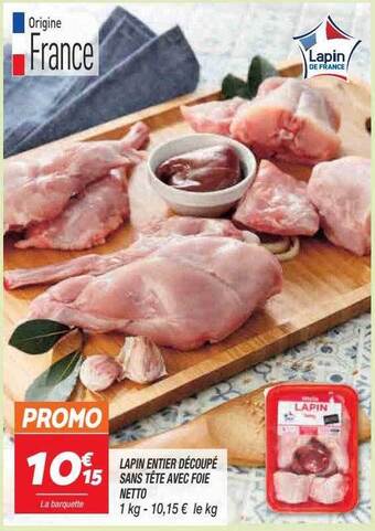 Netto Lapin entier découpé sans tête avec foie netto offre