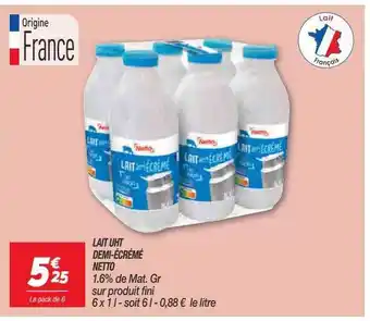Netto Lait uht demi-écrémé netto offre