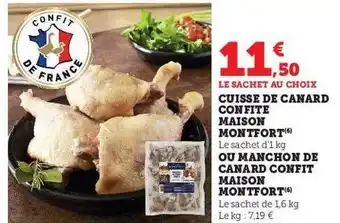Super U Cuisse de canard confite ou manchon de canard confit maison montfort offre