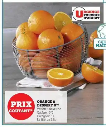 Super U Orange a dessert u offre
