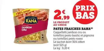 Super U Pâtes fraîches rana offre