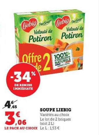 Super U Soupe liebig offre