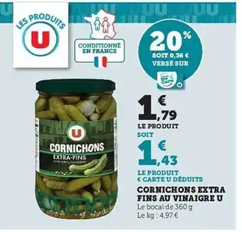 U Express Cornichons extra fins au vinaigre u offre