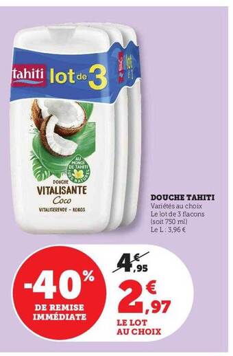 Super U Douche tahiti offre