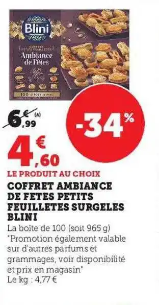 Super U Coffret ambiance de fêtes petits feuilletés surgelés blini offre