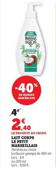 Super U Lait corps le petit marseillais offre