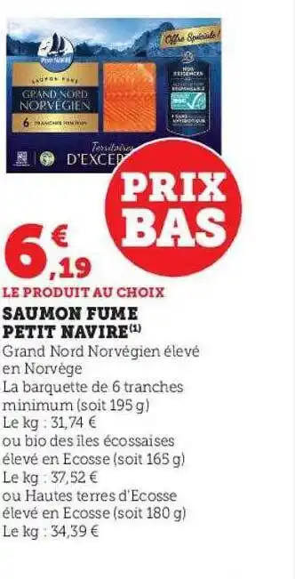 Super U Saumon fumé petit navire offre