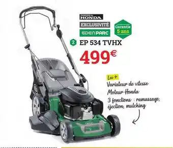 Espace emeraude Ep 534 Tvhx Honda Eden Parc offre