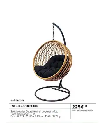 METRO Fauteuil Suspendu Dehli offre