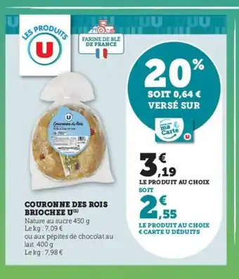 Super U Couronne Des Rois Briochee u offre