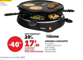 Super U Appareil A Raclette offre