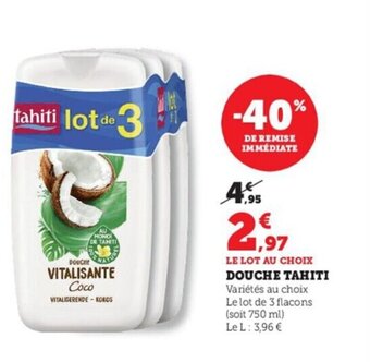 Super U Douche Tahiti offre