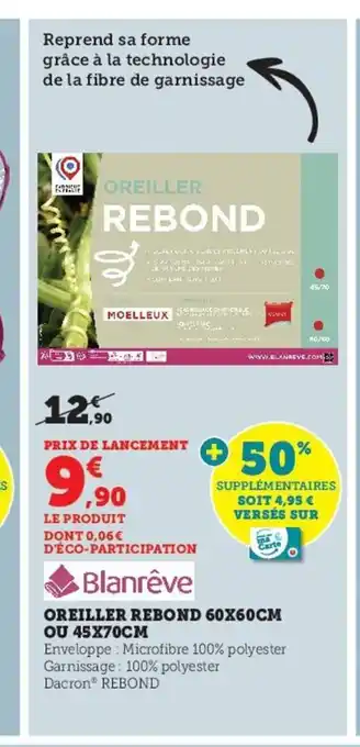 Hyper U Oreiller Rebon 60x60 cm ou 45x70 cm offre