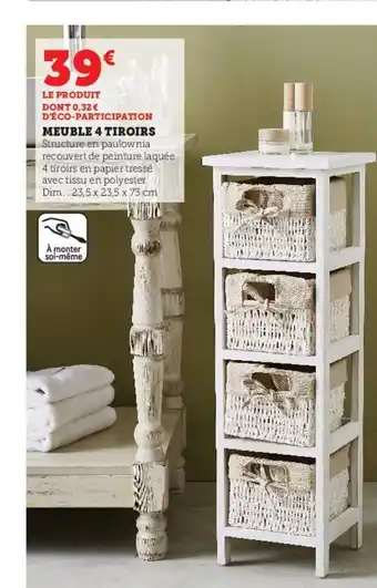 Hyper U Meuble 4 Tiroirs offre
