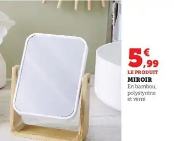 Hyper U Miroir offre