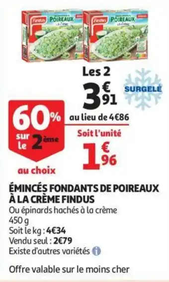 Auchan Émincés fondants de poireaux à la crème findus offre
