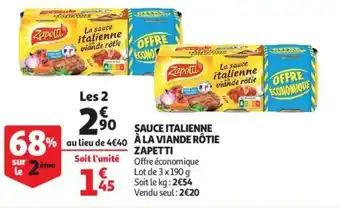 Auchan Sauce italienne à la viande rôtie zapetti offre