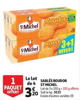 Auchan Sablés roudor st michel offre