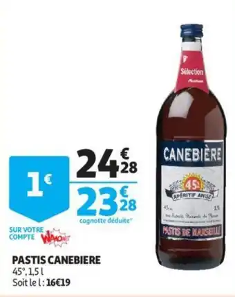 Auchan Pastis canebiere offre