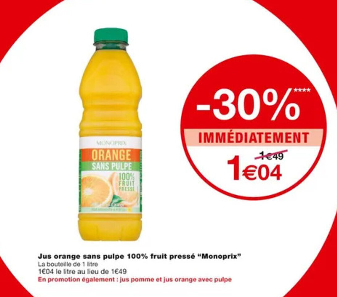 Promo Jus Orange Sans Pulpe 100 Fruit Pressé "Monoprix" chez Monoprix