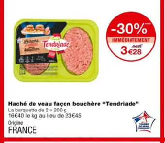 Haché De Veau Façon Bouchère "Tendriade"