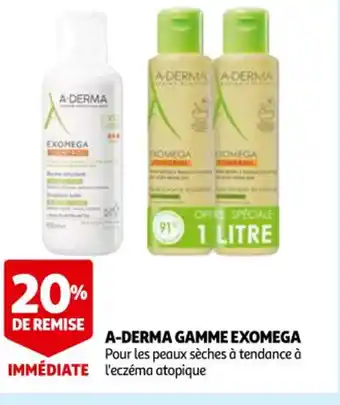 Auchan Parapharmacie A-Derma Gamme Exomega offre