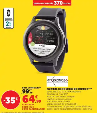 Hyper U Montre Connectee Ze Round 3 offre