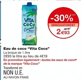 Monoprix Eau de coco Vita Coco offre