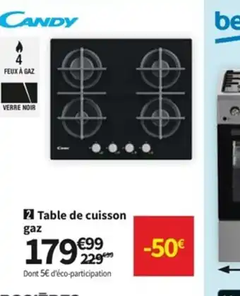 Conforama Candy Table de Cuisson offre