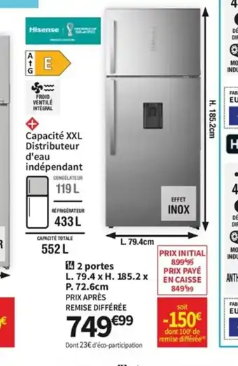 Conforama 2 Portes Hisense RT728N4WCE offre
