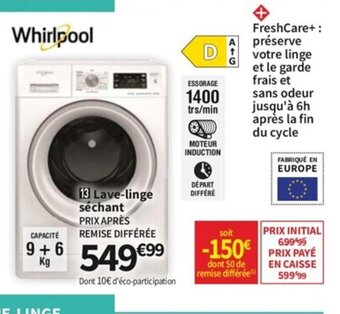 Conforama Whirlpool Lave-Linge Sechant offre