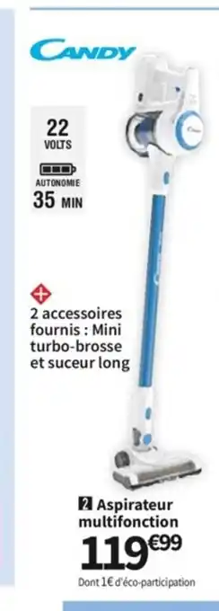 Conforama Candy Aspirateur multifonction offre