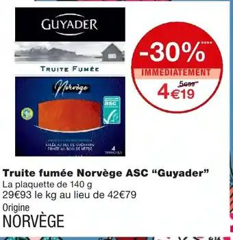 Truite fumée Norvège ASC Guyader