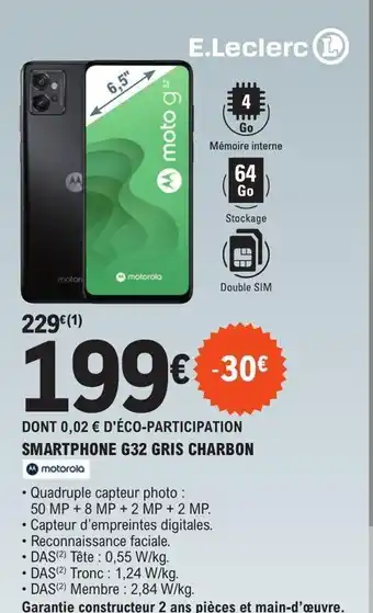 E.Leclerc Smartphones g32 gris charbon offre