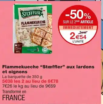 Monoprix Flammekueche Stoeffler aux lardons et oignons offre