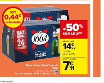 Carrefour Biere Blonde Maxi Format 1664 offre