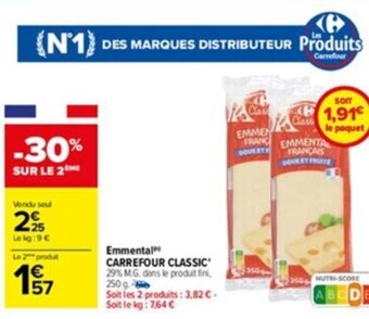 Carrefour Emmental Carrefour Classic offre